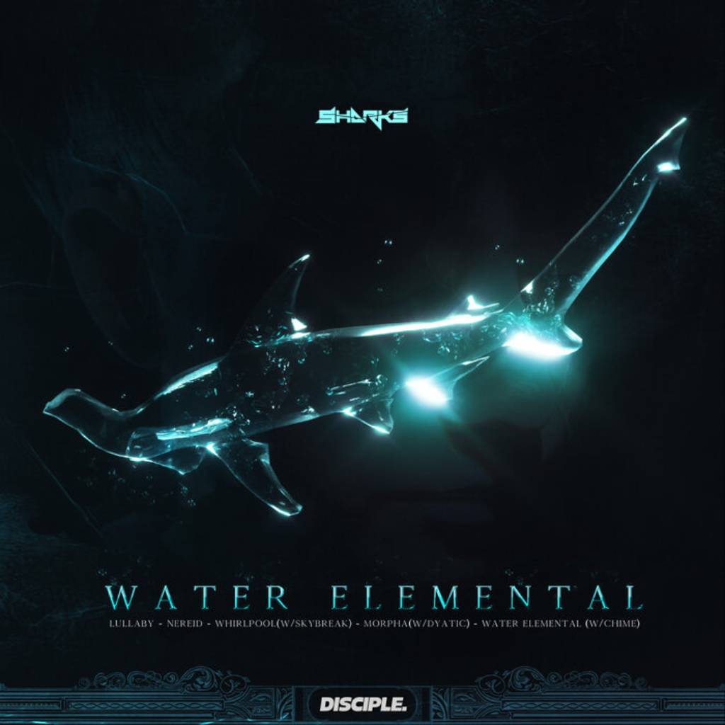 Sharks, Chime - Water Elementals