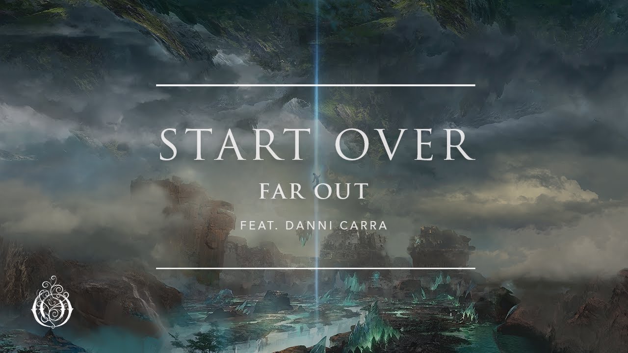 Far Out, Danni Carra - Start Over