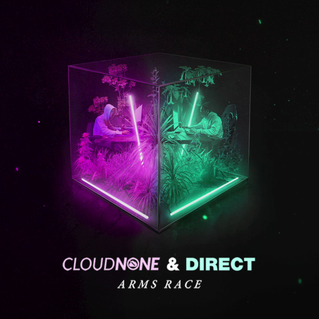 CloudNone, Direct - Arms Race