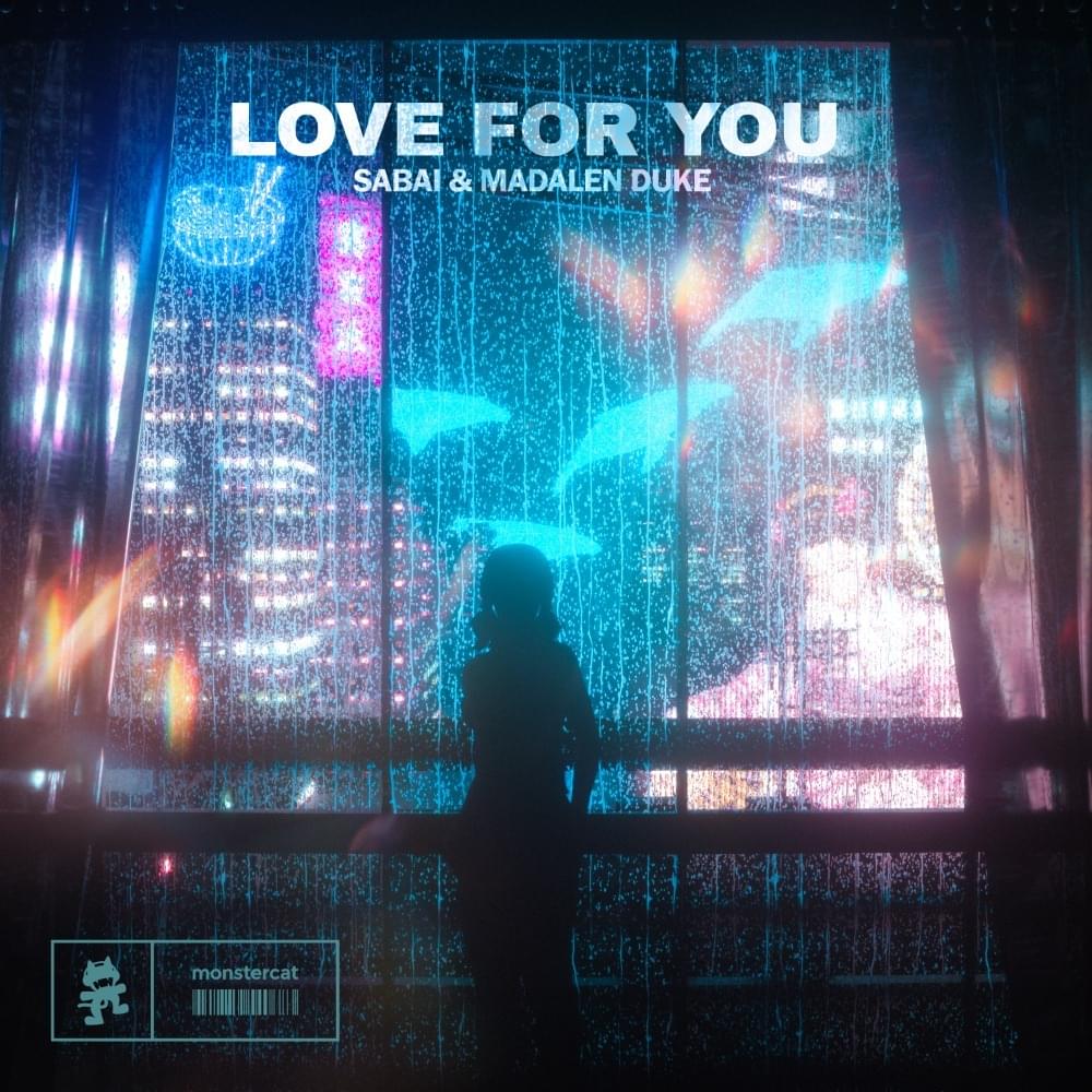 Sabai, Madalen Duke - Love For You