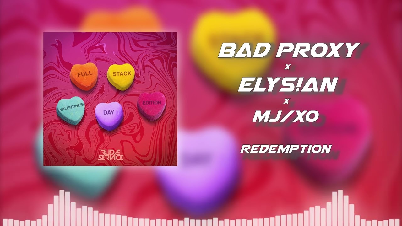 Bad Proxy, Elys!an - Redepmtion